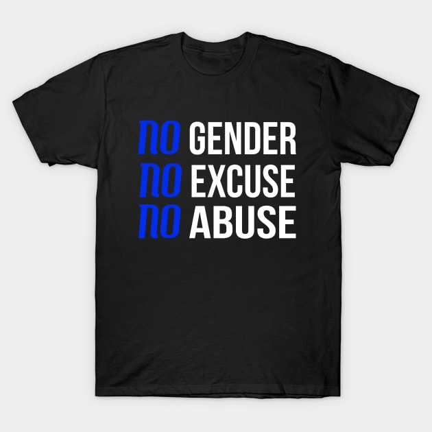 Abuse Has No Gender - Limited Edition T-Shirt by CozyNest
